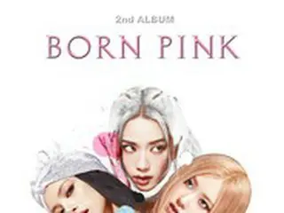 “本日アルバム発売”「BLACKPINK」、米LAスタジアム公演を追加で開催…爆発的関心