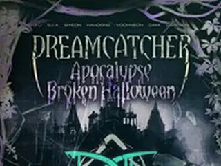 「DREAMCATCHER」、ハロウィンコンサート開催決定…10月にはミニアルバムも発売
