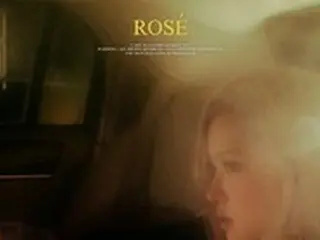 【公式】「BLACKPINK」のROSE、ソロアルバムタイトル曲「On The Ground」のMVがYouTube再生回数3億回突破