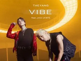 【公式】SOL（BIGBANG）、JIMIN（BTS）と歴代級コラボ！13日に新曲「VIBE」発売へ