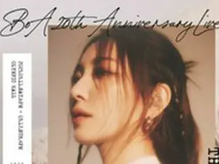 “アジアの星”歌手BoA、きょう（11日）デビュー20周年記念コンサート開催…ヒット曲パレードなどで振り返る音楽ヒストリー