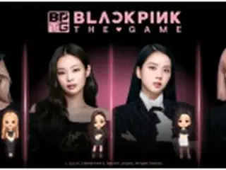［韓流］BLACKPINKのモバイルゲーム　YGエンタがリリースへ