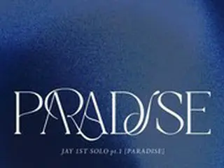 「iKON」JAY、きょう（21日）「PARADISE」公開”夢幻的なボイス”