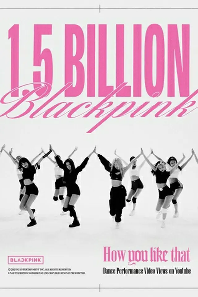 ＢＬＡＣＫＰＩＮＫの動画「Ｈｏｗ　Ｙｏｕ　Ｌｉｋｅ　Ｔｈａｔ　ＤＡＮＣＥ　ＰＥＲＦＯＲＭＡＮＣＥ　ＶＩＤＥＯ」がユーチューブで再生１５億回を超えた（ＹＧエンターテインメント提供）＝（聯合ニュース）≪転載・転用禁止≫