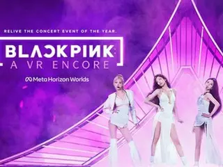 ［韓流］ＢＬＡＣＫＰＩＮＫ　２６日にＶＲコンサート