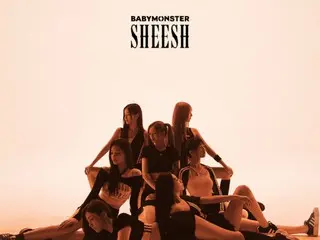 「BABYMONSTER」、タイトル曲「SHEESH」のダンス映像を5日初公開！！