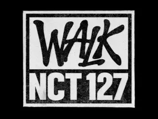 「NCT 127」、7月15日にカムバック！６thフルアルバム発売