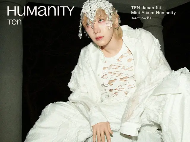 NCT テン、日本1stミニアルバム「Humanity」本日（23日）公開…全国ツアーも予告