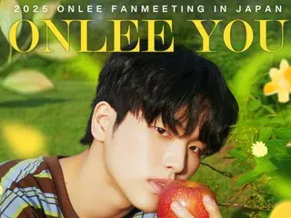 ONLEE、約8カ月ぶりに日本のファンと再会へ「2025 ONLEE FANMEETING IN JAPAN ONLEE YOU」6月に全4公演開催決定！