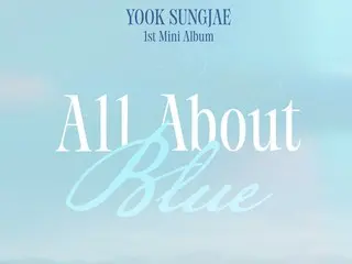 ユク・ソンジェ（BTOB）、1年ぶりのソロカムバック…来月「All About Blue」リリース
