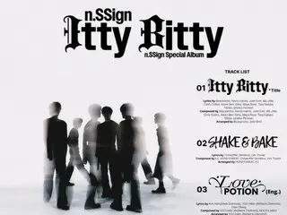 「n.SSign」、スペシャルアルバムのタイトル曲は「Itty Bitty」