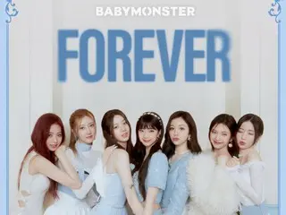 「BABYMONSTER」、「FOREVER」MV再生回数2億回突破…通算4作目
