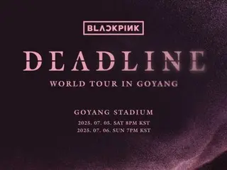 「BLACKPINK」、来月5～6日の韓国公演で新曲を初公開