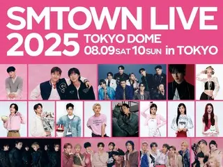「東方神起」など出演の「SMTOWN LIVE 2025」東京ドームコンサート、全世界にライブストリーミング…熱気高まる