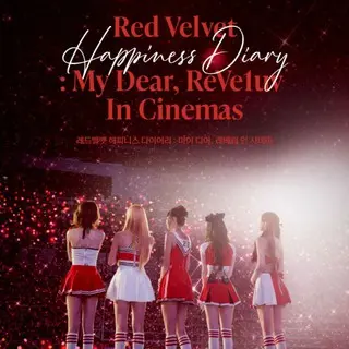 Red Velvet Happiness Diary : My Dear, ReVe1uv In Cinemas