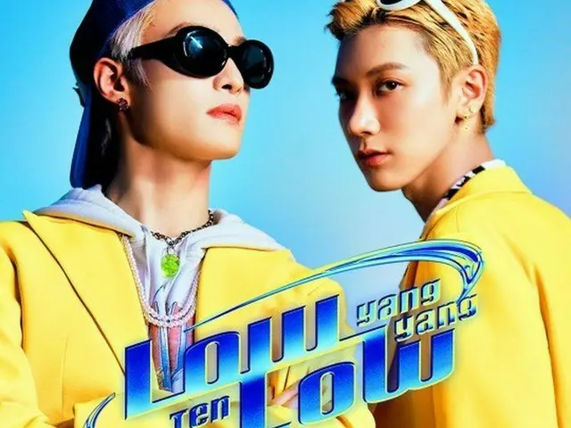 「WayV-TEN&YangYang」、きょう（17日）シングル「Low Low」リリース!!…夏のさわやかさいっぱい