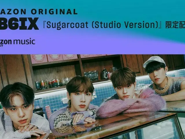 Amazon Music、AB6IXのAmazon Original楽曲「Sugarcoat (Studio Version)」と「Complicated (Studio Version)」を独占配信 Amazon Music Studio Tokyoで収録したそれぞれのスペシャルパフォーマンスビデオもYouTubeにて配信
