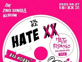 「IZ*ONE」出身チェ・イェナ（YENA）、2ndシングル「HATE XX」のトラックリストイメージを公開…タイトル曲「Hate Rodrigo」のフィーチャリングに「(G)I-DLE」ウギが参加