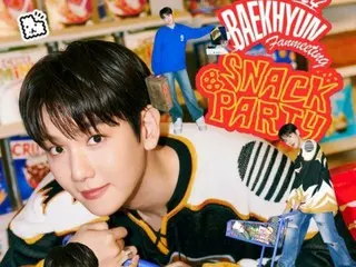 「EXO」ベクヒョンのファンミーティング「SNACK PARTY」プサン（釜山）公演がCGVで生中継…本日（25日）前売りオープン