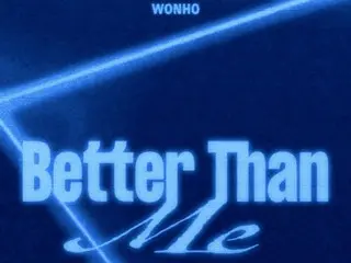 ウォノ（WONHO）、デジタルシングル「Better Than Me」で6月27日カムバック…新たなスタート